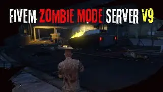 Fivem Zombie Mode Server V9 - FiveM Store - FiveM Mlos
