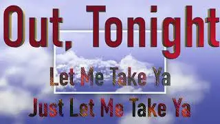 Let Me Take Ya