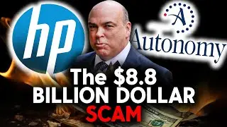 Was HP Really Scammed? [Autonomy Acquisition]