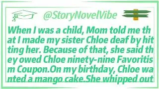 When I was a child, Mom told me that I made my sister Chloe deaf by hitting her. Because of that,