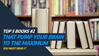 📚 5 Books That Pump Your Brain to the Maximum 🚀🧠