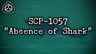 [SCP-1057] 