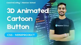3D Animated Cartoon Button | CSS - MiniProject | E-02 | HTML, CSS JavaScript (Step by Step Tutorial)