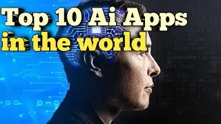 Top 10 Ai Apps in the world in 2024 #aiapps #ai #chatgpt