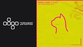 PREMIERE: Forty Cats - U-Train (Freedo Mosho Remix) [PURRFECTION]