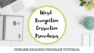 Edmark Correction Procedures
