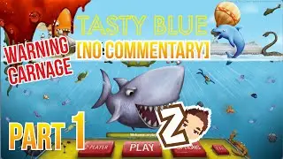 TASTY BLUE Gameplay Walkthrough Part 1 - CARNAGE - No Commentary
