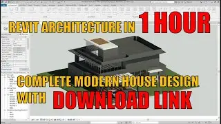 Modern House Design in Revit - REVIT ARCHITECTURE PROJECT 1
