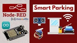 Smart Parking System with Node-RED Dashboard | ESP.