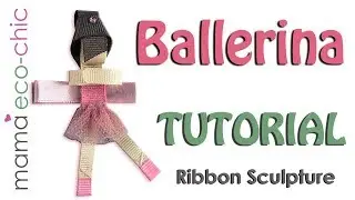 Tutorial: Ballerina. Ribbon Sculpture (English/Español)