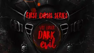First Dosis | Dark Evil - VRT Laser | Official Video | Dubstep Latino