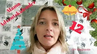Mama Adventskalender I Türchen 12 I DIY Geschenkeideen I
