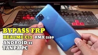 How to Bypass FRP Realme C12 RMX2189 Android 11 Without PC