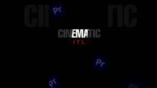 Cinematic Title Text Effect in Premiere Pro | Epic Title Animation Tutorial