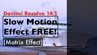 SLO MOTION (Matrix Effect) in Davinci Resolve Lite 14.1  |  Featuring Sony a6000