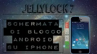 JellyLock7, sblocca lo schermo come su android ! (jailbreak ios 7.1.1/7.1.2/8.0/8.1/8.1.1/8.1.2)