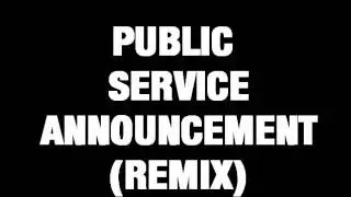 Hypnotiq- Public Service Announcement (Jay Z Remix)
