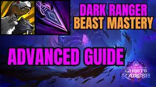 BM Dark Ranger Hunter ULTIMATE PvE DPS Guide | Talents, Rotation, BiS Gear and Trinkets
