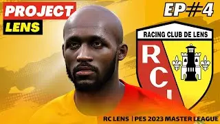 💫 The SEKO FOFANA SHOW! PES 2023 RC Lens ULTRA REALISM Master League w/mods - EP4