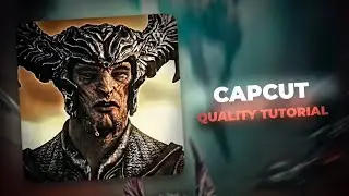 CapCut Video Quality Booster | 4K+60FPS Editing Tutorial.