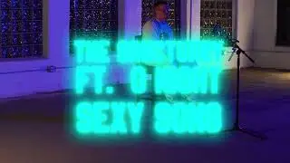G Night "Sexy Song" | The Sanctuary