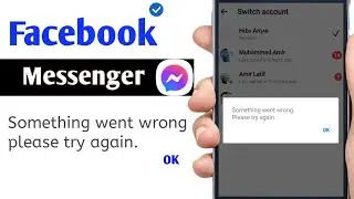 facebook messenger something went wrong please try again||how to fix messenger something went wrong