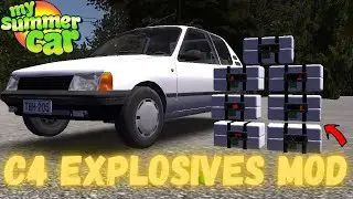 C4 Explosives Mod | My Summer Car 