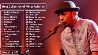 Best Collection of Minar Rahman Album Song-2025।।Audio Jukebox।। 