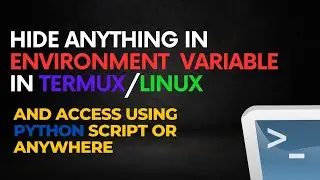 How to hide confidential information in environment variable in termux/ linux @Techguiderge