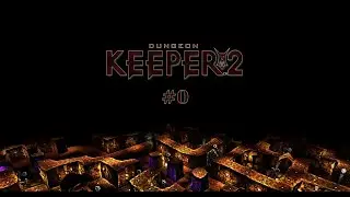 Dungeon Keeper 2 PL #0 - Samouczek