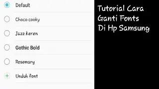 Cara Ganti Fonts Di Hp Samsung J2 Prime