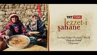 Lezzet-i Şahane 96.Bölüm Bilecik Kızıltepe Köyü