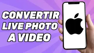 Cómo Convertir Una Live Photo a Video en iPhone?