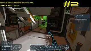 Space Engineers Crack Survival Episode 2: What the ship!