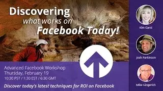 Today s Facebook Marketing and Engagement:  What works now!