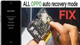 All OPPO mobile Auto Recovery mode fix 100% // OPPO auto recovery mode solution