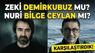 The Great Duel of Turkish Cinema: Nuri Bilge Ceylan vs. Zeki Demirkubuz | Comparison