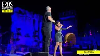 Taormina | Eros Ramazzotti (3.8.2019)