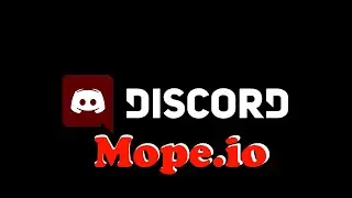 Пиар Сервера Discord Mope io Sandbox