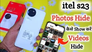 Itel s23 : How to Hide Photos | Itel s23 me Photo Hide Kaise Kare