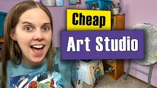 CHEAP Art Studio Setup for Painters