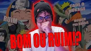 NARUTO REALMENTE ERA BOM???