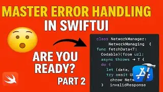 SwiftUI Error Handling: JSON Parsing, Async/Await, and MVVM Explained