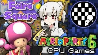 Mario Party 6 CPU Games | Faire Square