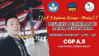 1.1.a.4  Eksplorasi Konsep Modul 1.1|| REFLEKSI PEMIKIRAN KI HAJAR DEWANTARA
