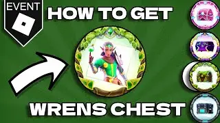 (EVENT) How To Get Wren Brightblade's Chest In Seconds Till Death