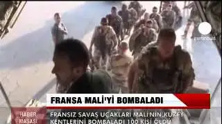 FRANSA, MALİ'Yİ BOMBALADI