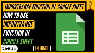 How to Use Importrange function in google sheets | Multiple Sheets | Import Data