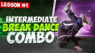 How to break dancing | break dance for intermediate level | GO DOWN | Lesson 1