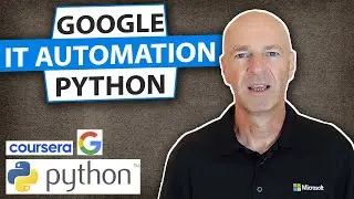 GOOGLE IT AUTOMATION with PYTHON PROFESSIONAL CERTIFICATE